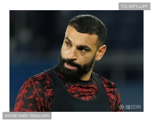 利物浦伤兵满营，萨拉赫能否出战巴黎成最大疑问